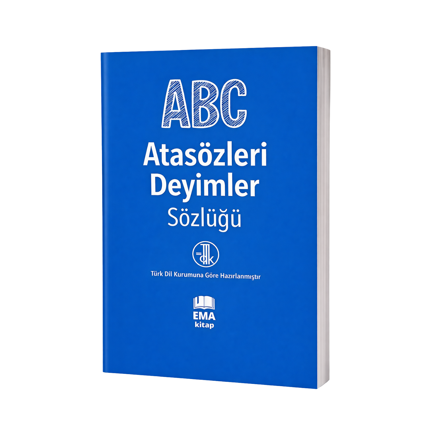 ABC SÖZLÜK ATA SÖZLERİ DEYİMLER 2. HAMUR
